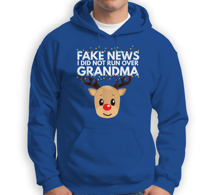 Reindeer Didn't Run Over Grandma Hilarious Funny Christmas Sweatshirt & Hoodie-Adult Hoodie-Royal