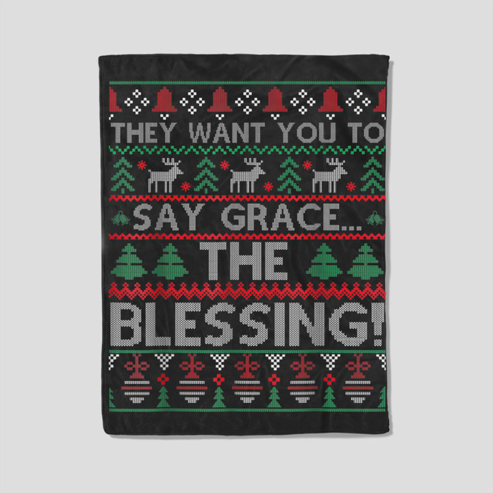 They Want You To Say Grace The Blessing Ugly Christmas Fleece Blanket-30X40 In-Black