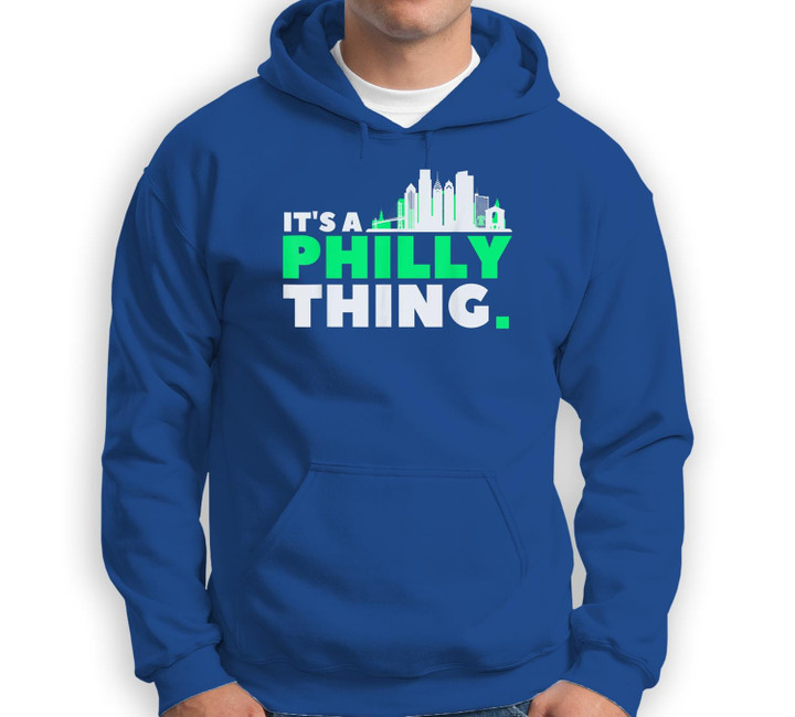 It's A Philly Thing - Its A Philadelphia Thing Fan Sweatshirt & Hoodie-Adult Hoodie-Royal