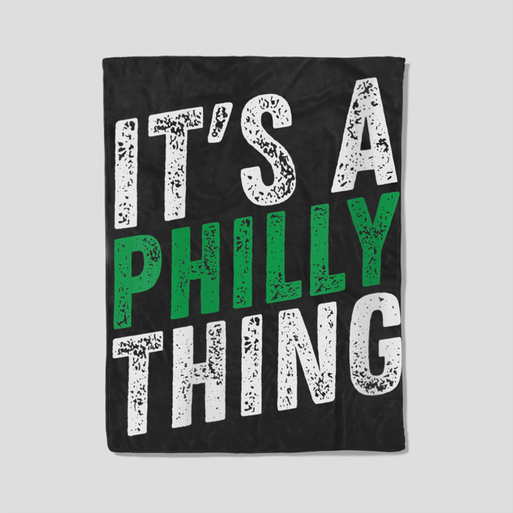 Womens It's a Philly Thing - Its A Philadelphia Thing Fan Gifts Fleece Blanket-30X40 In-Black