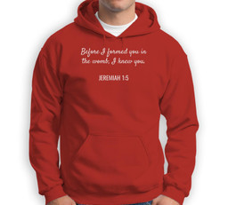 Jeremiah 15 Christian Bible Pro-Life Quote Sweatshirt & Hoodie-Adult Hoodie-Red