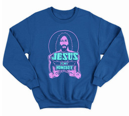 Jesus Is My Homeboy 80s colors Sweatshirt & Hoodie-Adult Sweatshirt-Royal