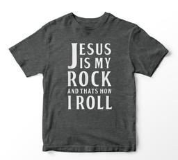 Jesus Is My Rock and Thats How I Roll Youth Hoodie & T-Shirt-Youth T-Shirt-Dark Heather