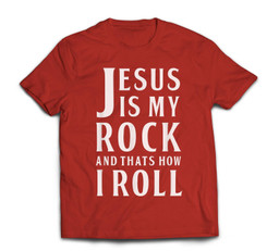 Jesus Is My Rock and Thats How I Roll T-shirt-Men-Red