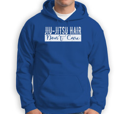 Jiu-Jitsu Hair Don't Care BJJ MMA Funny Fight Champion Sweatshirt & Hoodie-Adult Hoodie-Royal