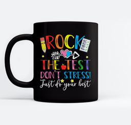 Test Day Rock The Test Teacher Testing Day Mugs-Ceramic Mug-Black
