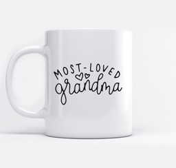 Most Loved Grandma - Grandmother - World's Best Grandma Mugs-Ceramic Mug-White