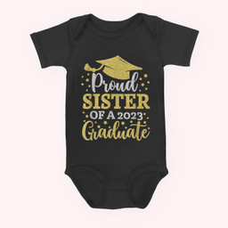 Proud Sister of a 2023 Graduate Class of 2023 Graduation Baby & Infant Bodysuits-Baby Onesie-Black