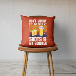 Funny Had My 2 Shots Don't Worry Had Both My Shots Tequila Canvas Throw Pillow-Canvas Pillow-Orange