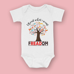 I Read What i Want - Banned Books Week Librarian Baby & Infant Bodysuits-Baby Onesie-White