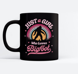Bigfoot Just A Girl Who Loves Sasquatch Funny Retro Vintage Mugs-Ceramic Mug-Black