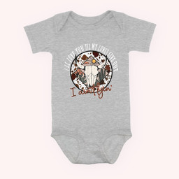 I'll Love You 'Till My Lungs Give Out A Ain't Line Western Baby & Infant Bodysuits-Baby Onesie-Hearther