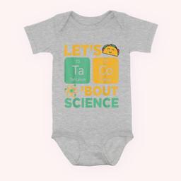 Lets Tacos Bout Science-Shirt Funny Teacher Baby & Infant Bodysuits-Baby Onesie-Hearther