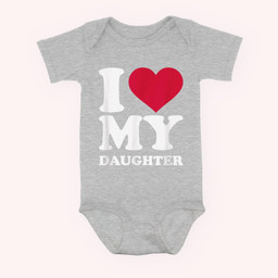 I love my daughter Baby & Infant Bodysuits-Baby Onesie-Hearther
