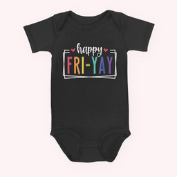 Happy Fri-Yay Friday Lovers Fun Teacher TGIF Baby & Infant Bodysuits-Baby Onesie-Black