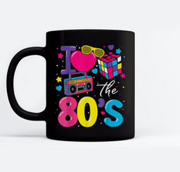 I Love The 80s 80's Party Retro Men Women Kids Mugs-Ceramic Mug-Black