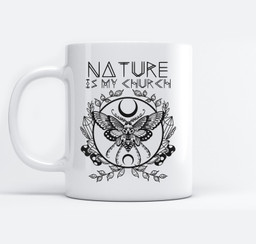 Nature Is My Church Moon Moth Witchcraft Wiccan Witch Mugs-Ceramic Mug-White