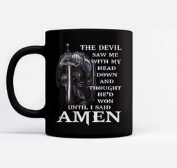 Jesus The Devil Saw Me With My Head Down (on back) Mugs-Ceramic Mug-Black