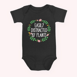 Cute Easily Distracted By Plants Gardening Gift Baby & Infant Bodysuits-Baby Onesie-Black