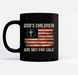 God's Children Are Not For Sale Funny Quote God's Children Mugs-Ceramic Mug-Black