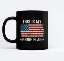 This Is My Pride Flag USA American 4th of July Patriotic Mugs-Ceramic Mug-Black