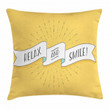 Motivational Relax And Smile Pattern Printed Cushion Cover