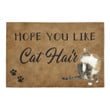 Hope You Like Cat Hair Doormat Home Decor