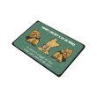 Yorkshire Butt Time You Come In The Door Design Doormat Home Decor