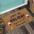 Full Of Holiday Spirit Wine Glasses Colorful Lights Design Doormat Home Decor