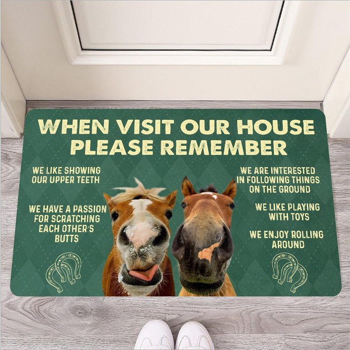 When Visit My House Please Remember Horse Doormat Home Decor