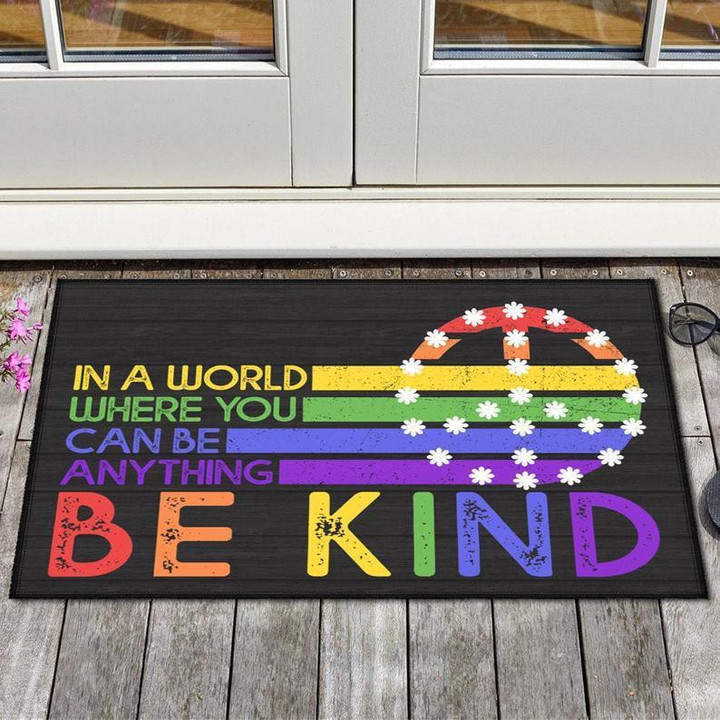 In A World Where You Can Be Anything Be Kind LGBT Pride Doormat Home Decor