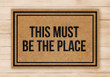This Must Be The Place Black Door Mat Home Decor