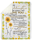 From Mom Mom With Meaningful Words To Granddaughter Who Loves Sunflower Fleece Blanket