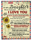 To My Daughter Never Forget That I Love You Sunflower Fleece Blanket Fleece Blanket