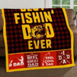 Best Fishing Dad Ever Father's Day Gift For Dad Blanket