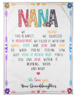 Granddaughters Gift For Nana We Love You Fleece Blanket