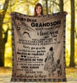 To My Dear Grandson Never Forget That I Love You Fleece Blanket