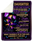 Great Gift For Daughter Never Feel That You Are Alone Fleece Blanket Sherpa Blanket
