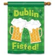 Dublin Fisted Cups Of Beer Happy St. Patrick's Day Green Printed House Flag