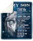 Mom To My Son Life Gave Me The Gift Of You Wolf Fleece Blanket Sherpa Blanket