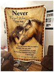Never Forget Who You Are Gift For Horse Lovers Blanket