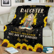 To My Daughter Always Remember You Are My Sunshine Fleece Blanket