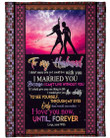 I Love You Now Until Forever To My Husband Fleece Blanket