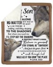 Wolf Stay Strong Be Confident Dad To Son Fleece Blanket Sherpa Blanket