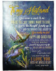 Turtle To My Husband You Mean So Much To Me Fleece Blanket