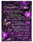 To Daughter Never Forget Your Way Back Home Fleece Blanket Fleece Blanket