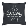 Wise Words Vintage If You Can Dream Art Pattern Printed Cushion Cover