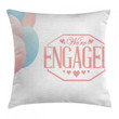 We Are Engagement Text Art Printed Cushion Cover