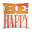 Sketchy Style Be Happy Pattern Printed Cushion Cover