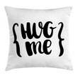 Brush Calligraphy Of Hug Me Printed Cushion Cover Home Decor